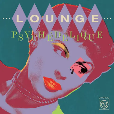 Lounge Psychédélique 2Xlp - (The Best Of Lounge & Exotica 1954-2022) 1