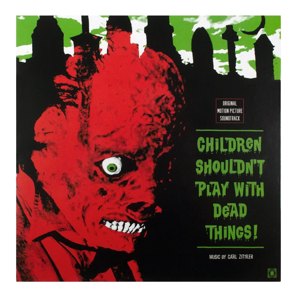 Children Shouldn't Play With Dead Things - Original Motion Picture Soundtrack Lp 1