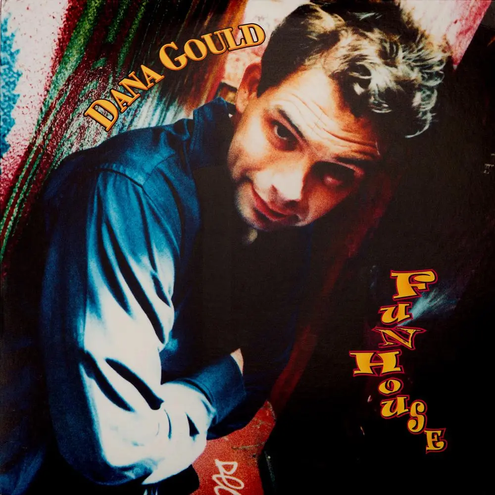 Funhouse Lp By Dana Gould 1