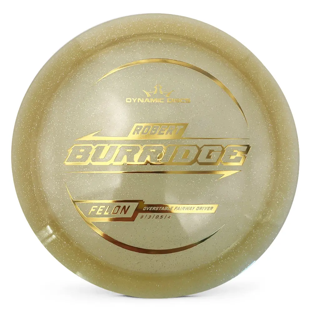 Dynamic Discs Lucid Gold Metal Flake Felon Robert Burridge Tour Series 2025 1