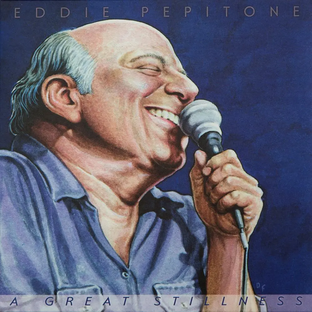 A Great Stillness Lp By Eddie Pepitone 1