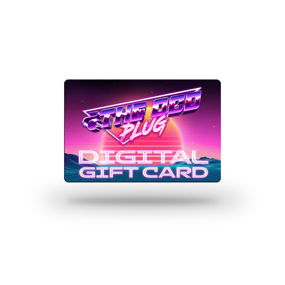 The Ocd Plug Digital Gift Card 1