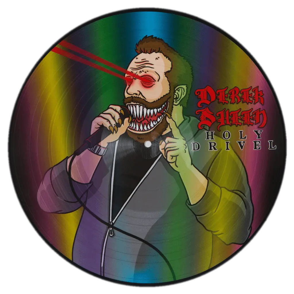 Holy Drivel Lp (Picture Disc Alternate Art) By Derek Sheen 1