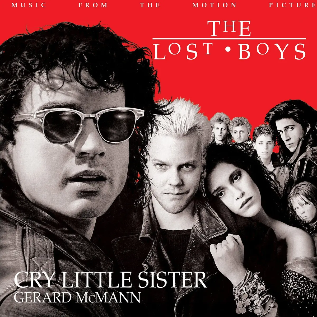 The Lost Boys – Cry Little Sister / I Still Believe 7-Inch 1