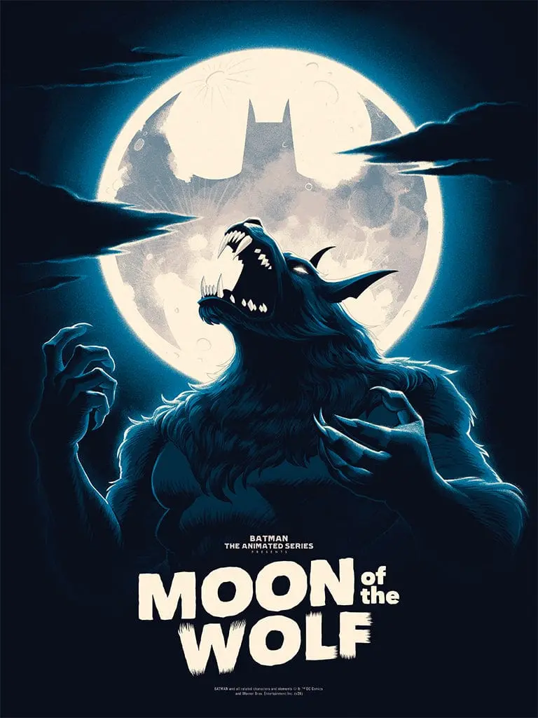 Batman: The Animated Series - Moon Of The Wolf Screenprinted Poster 1
