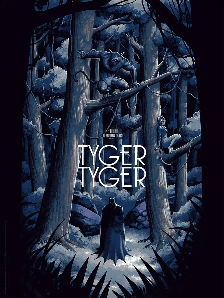 Batman: The Animated Series - Tyger, Tyger Variant Screenprinted Poster 1