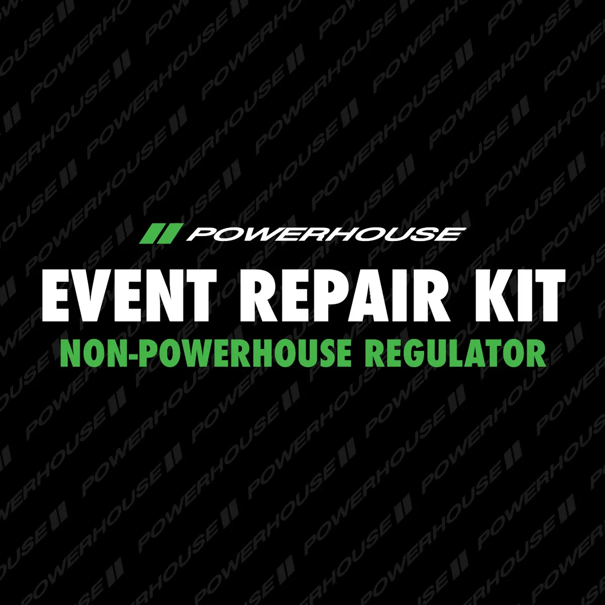 Event Repair Kit (Non-Powerhouse Regulator) 1