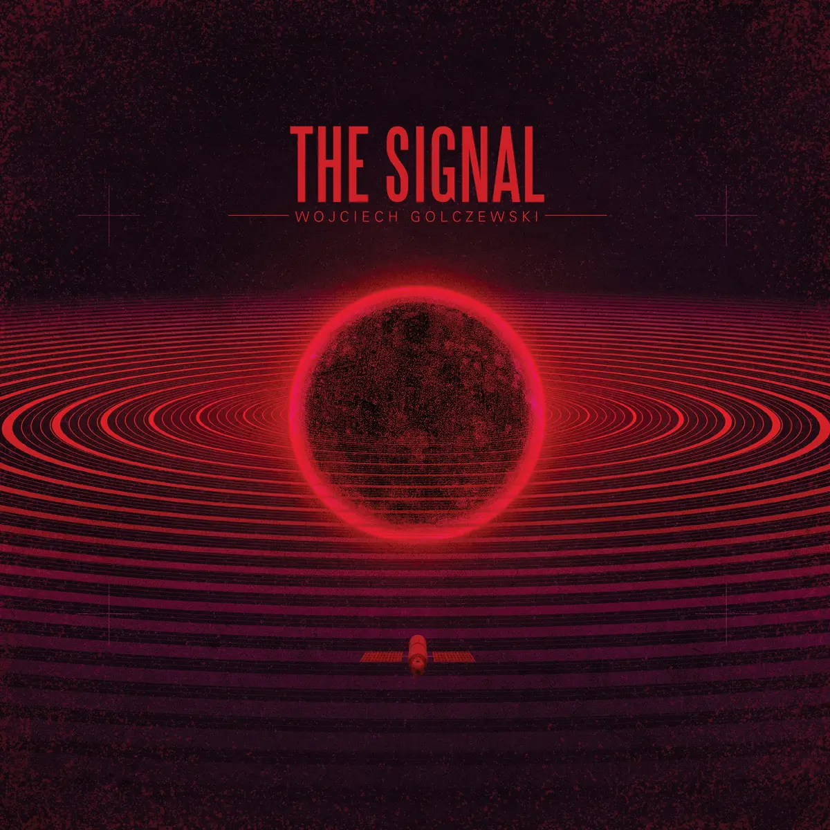 The Signal By Wojciech Golczewski (Death Waltz Originals) 1