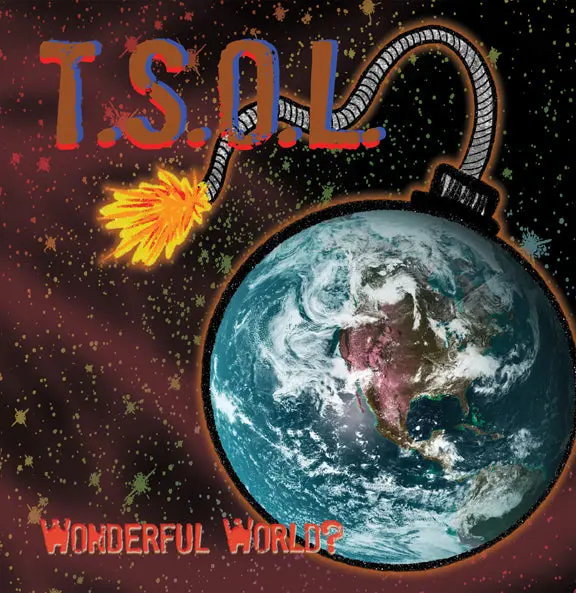 Wonderful World? 7-Inch By T.S.O.L. 1
