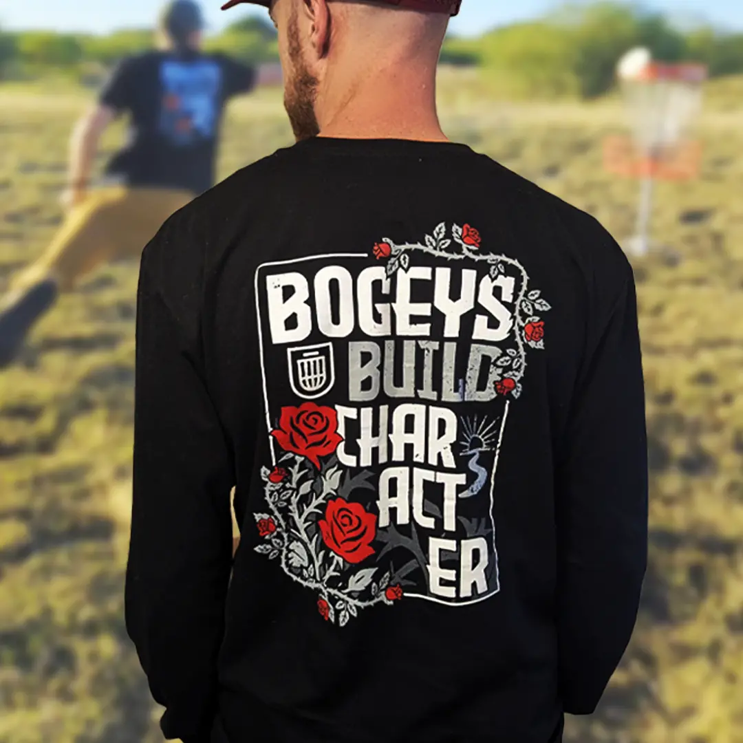 Bogeys Build Character Disc Golf Long Sleeve Shirt 1