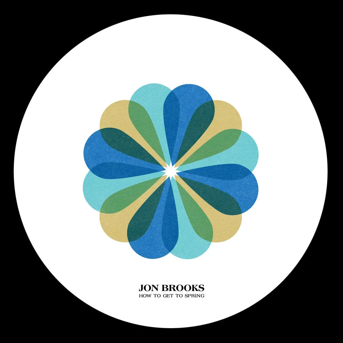 How To Get To Spring By Jon Brooks Lp 1